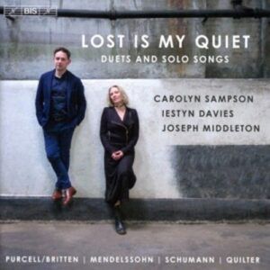 Lost Is My Quiet - Carolyn Sampson & Iestyn Davies