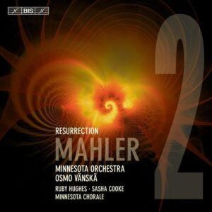 Mahler: Symphony No.2 - Osmo Vänskä