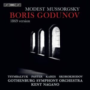 Modest Mussorgsky: Boris Godunov - Kent Nagano