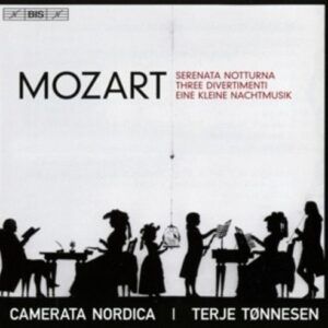 Mozart: Serenades & Divertimenti - Camerata Nordica