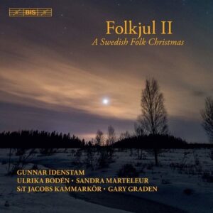 Folkjul II, A Swedish Folk Christmas - St Jacobs Chamber Choir