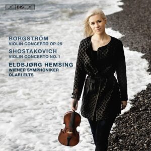 Borgstrom / Shostakovich: Violin Concertos - Eldbjorg Hemsing