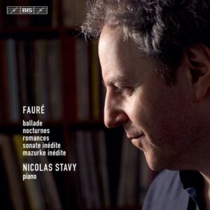 Fauré: Piano Music - Nicolas Stavy