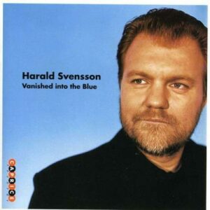 Harald Svensson : Vanished into the Blue