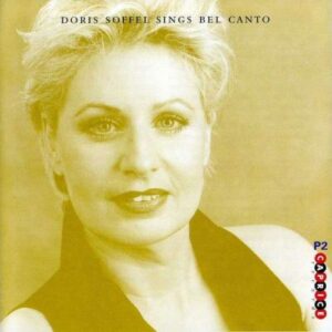 Doris Soffel : Sings Bel Canto
