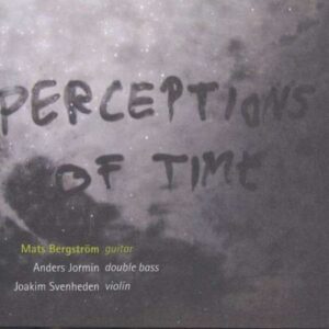 Mats Bergström : Perceptions of Time
