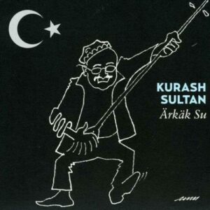 Kurash Sultan : Ärkäk Su