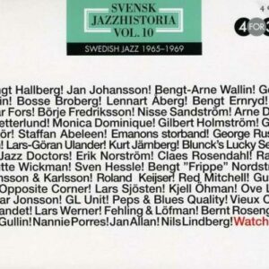 Swedish Jazz History, Vol. 10 (1965-1969) - Watch Out!