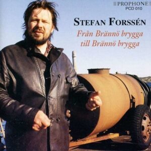 Fran Branno Brygga - Stefan Forssen
