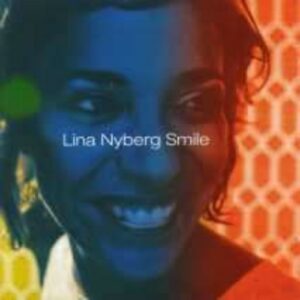 Smile - Lina Nyberg