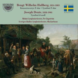 Joseph Dente / Bengt Wilhelm Hallbe: Orchestral Works - Malmö Symphony Orchestra
