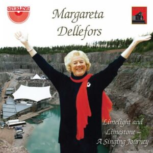 Margareta Dellefors chante Wagner, Verdi, Strauss, Puccini…