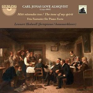 Carl Jonas Almqvist: The Tone Of My Spirit - Lennart Hedwall