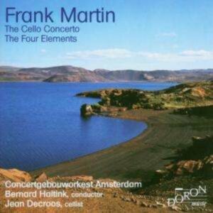 Frank Martin: The Cello Concerto / The Four Elements - Jean Decroos