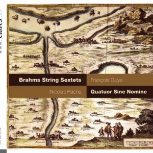 Johannes Brahms: String Sextets - Quatuor Sine Nomine / Pache
