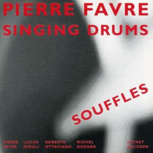 Souffles - Pierre Favre