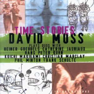 Time Stories - David Moss