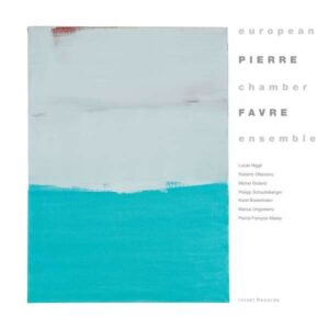 European Chamber Ensemble - Pierre Favre