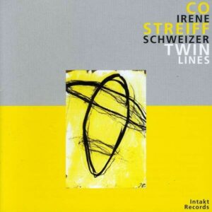 Twin Lines - Irene Schweizer & Co Streiff