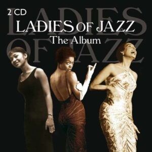 Ladies Of Jazz