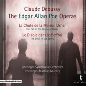 Claude Debussy: The Edgar Allan Poe Operas