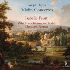 Joseph Haydn: Violin Concertos - Faust