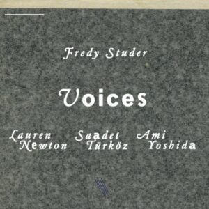 Fredy Studer : Voices
