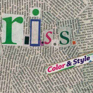R.I.S.S. : Color & Style