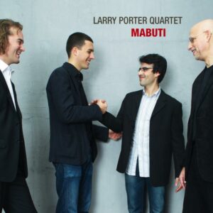 Larry Porter Quartet : Mabuti