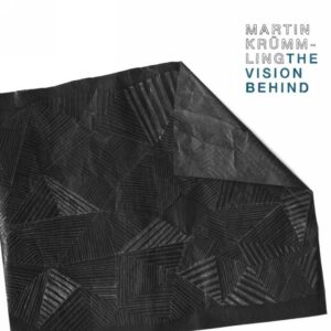 Martin Krümmling : the vision behind