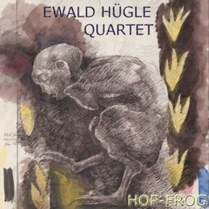 Ewald Hügle : Hop-Frog