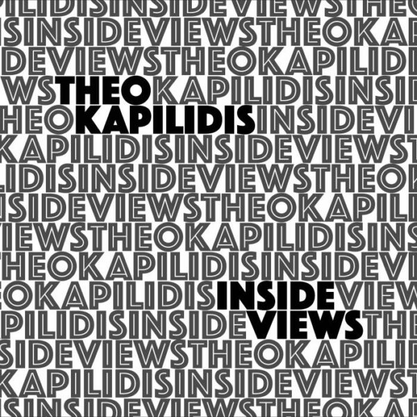 Theo Kapilidis : Inside Views