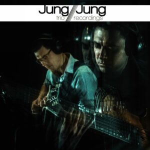 Jung/Jung : Trio Recordings