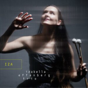 Izabella Effenberg Trio : IZA