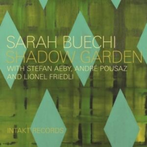 Shadow Garden - Sarah Buechi
