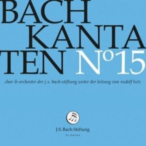 Johann Sebastian Bach: Kantaten No. 15 - Choir & Orchester Of The J.S.B