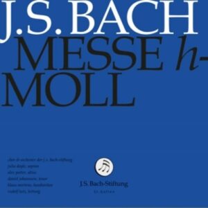 Bach: Messe h-moll BWV 232 - Rudolf Lutz