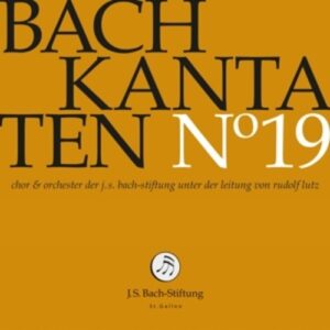 Bach Kantaten N 19 - Rudolf Lutz