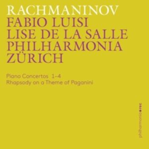 S. Rachmaninov: Piano Concertos 1 - 4 - de la Salle