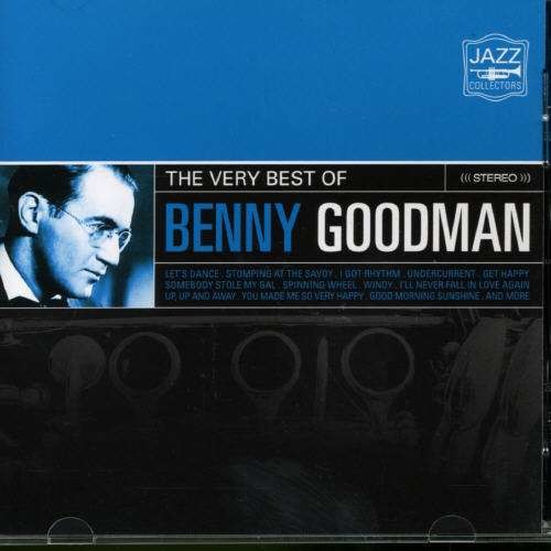 Very Best Of - Benny Goodman