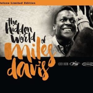 The Hidden World Of Miles Davis