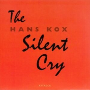 Silent Cry - Kox, Hans