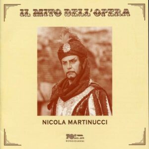 Nicola Martinucci: Opera Arias - Nicola Martinucci
