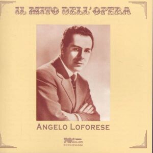 Angelo Loforese: Opera Arias - Angelo Loforese