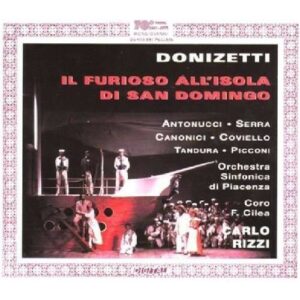 Gaetano Donizetti: Il Furioso All Isola Di San Domingo - Serra