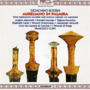 Gioachino Rossini: Aureliano In Palmira - George