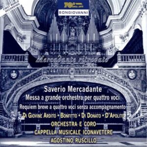 Saverio Mercadante: Messa A Grande Orchestra Per Quattro Voci - Soloists