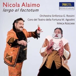 Nicola Alaimo: Largo Al Factotum - Nicola Alaimo