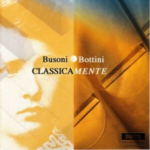 Busoni: Organ Works, Classicamente - Paolo Bottini