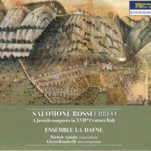 Salomone Rossi Ebreo: A Jewish Composer in 17th Century Italy